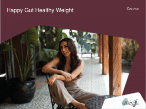 Happy Gut Healthy Weight